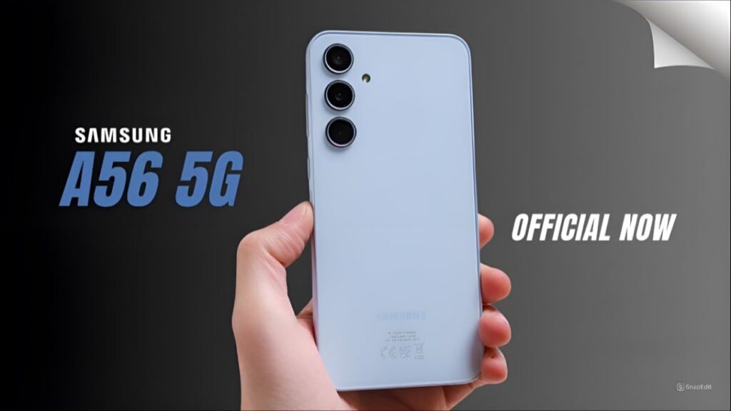 سامسونگ A56